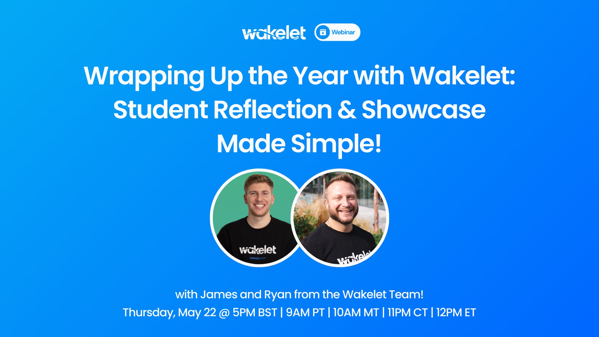May Webinar - Student Showcases